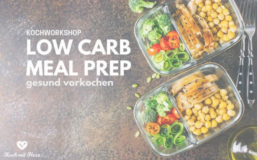 Kochworkshop-Low-Carb-Meal-Prep